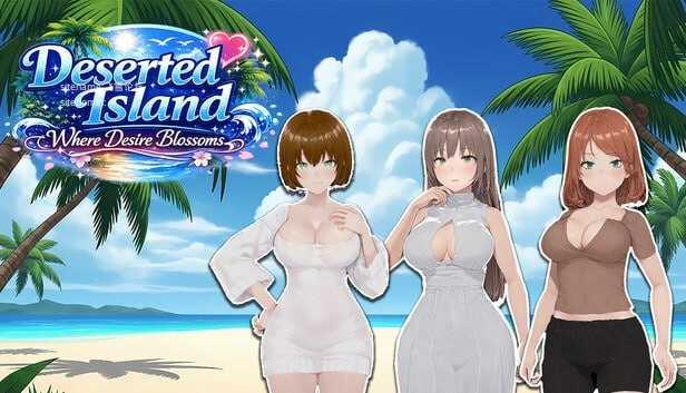 无人岛欲望绽放/Deserted Island Where Desire Blossoms PC端 官中高清版